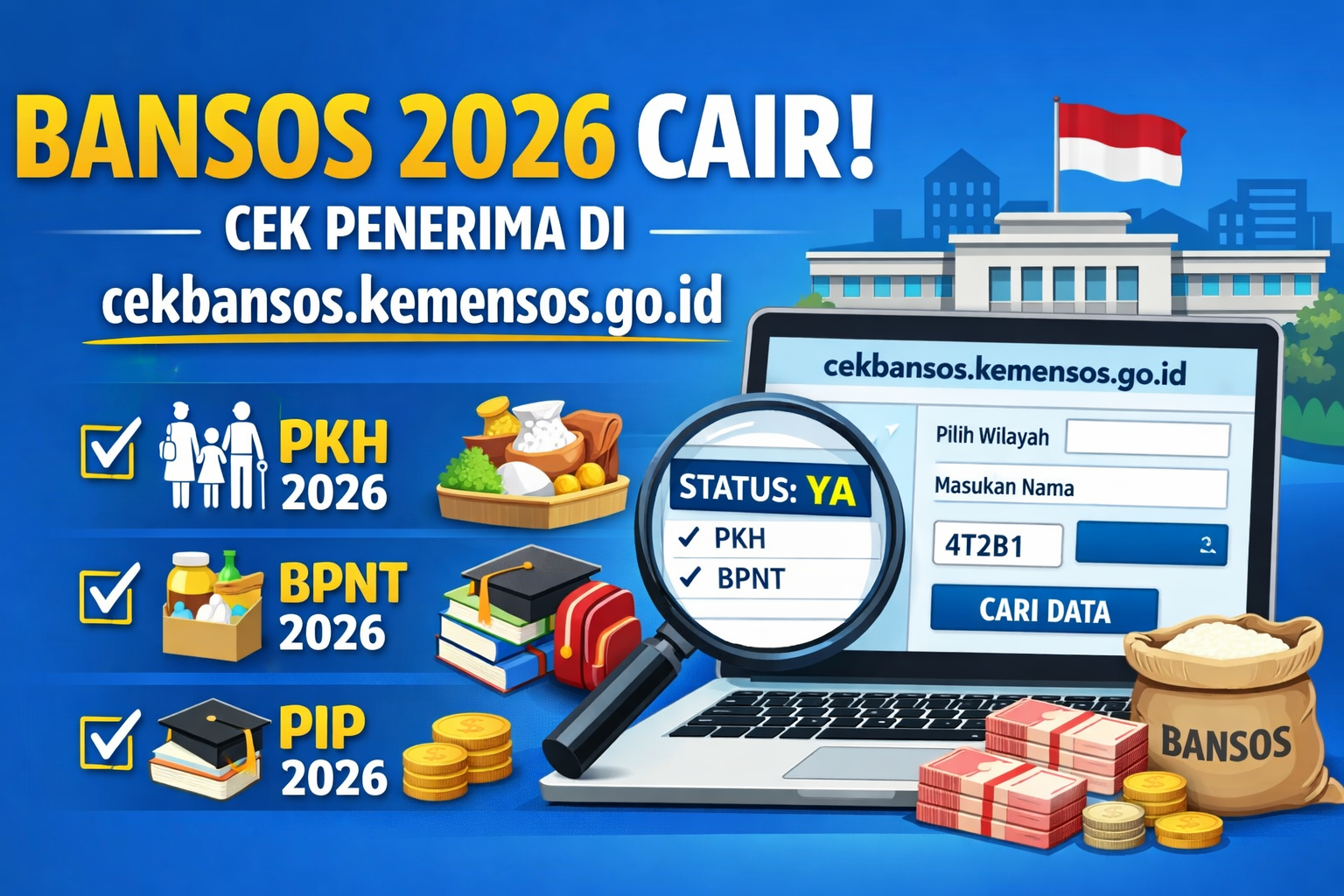 Bansos 2026 Mulai Disalurkan, Cek Status Penerima Lewat cekbansos.kemensos.go.id Sekarang